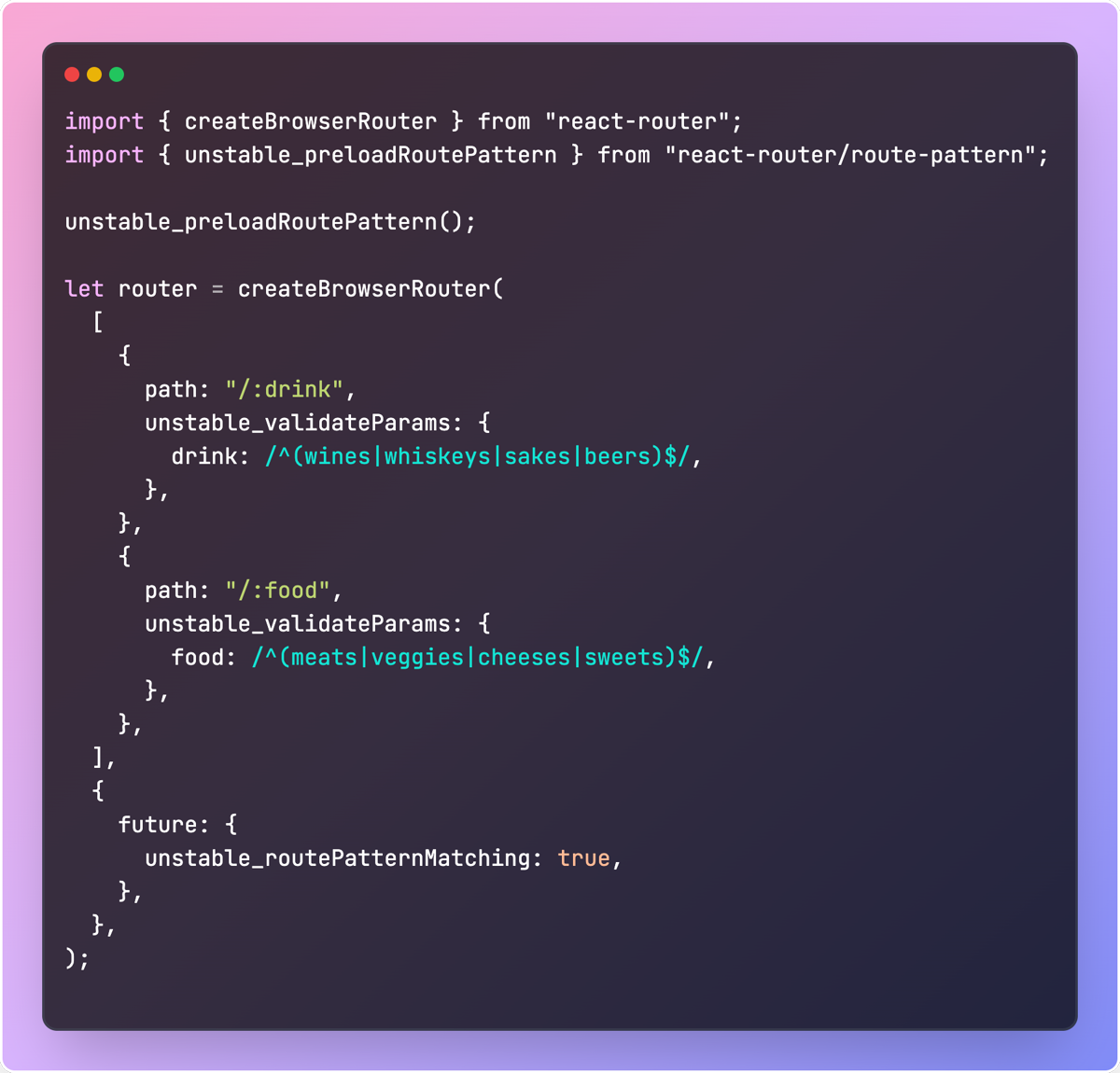 Code example enabling unstable route pattern matching and validating drink and food route parameters with regular expressions